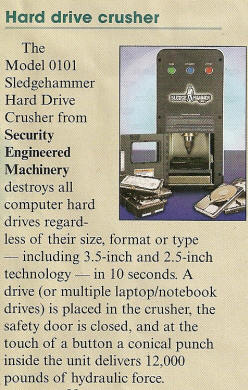 Model 0101 Sldegehammer Hard Drive Crusher - destroys all formats!