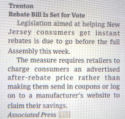 New Jersey Department of Unintended Consequences at work - the end of manufacturer's rebates in NJ.