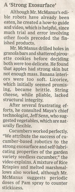 Wall Street Journal 27 August 2008:  Experiments with edible robot construction